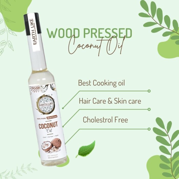 EARTH LIKE Wood Pressed Coconut Oil for Cooking, Skin Massage, Hair Care, Baby Massage |Cold Pressed